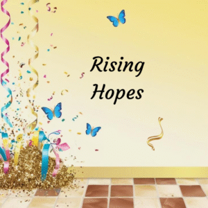 Rising Hopes